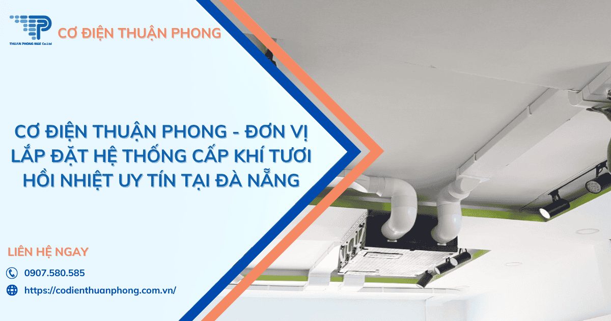 Lắp đặt hệ thống cấp khí tươi hồi nhiệt